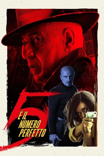 5 è il numero perfetto [HD] (2019)