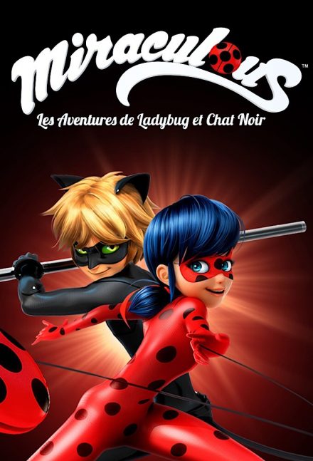 Miraculous – Le storie di Ladybug e Chat Noir