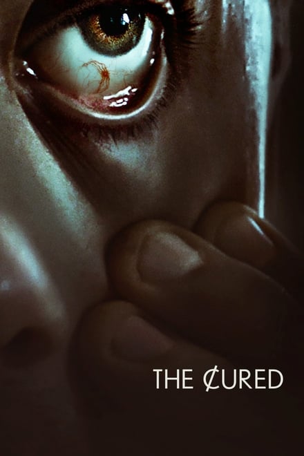 The Cured [HD] (2017)