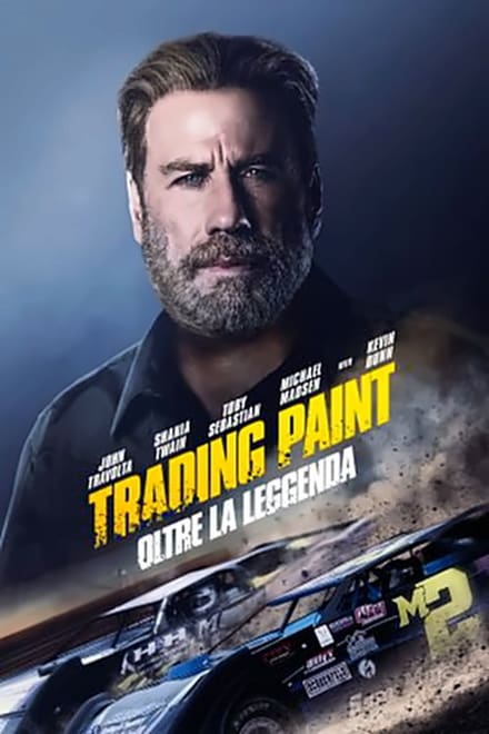 Trading Paint – Oltre la leggenda [HD] (2019)