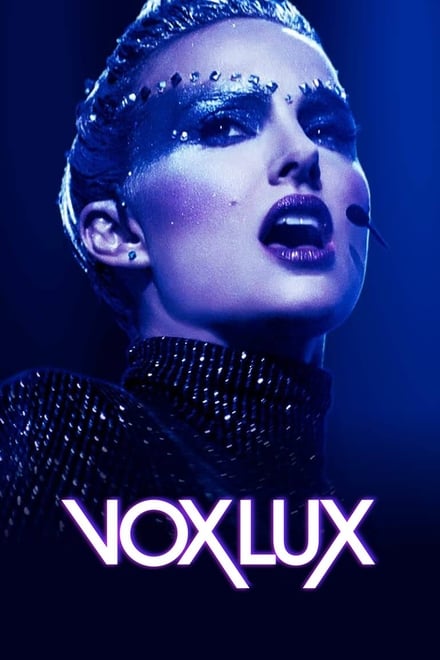 Vox Lux [HD] (2018)