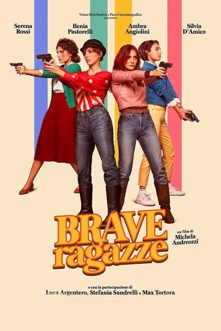 Brave Ragazze (2019)