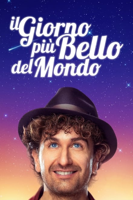 Il giorno più bello del mondo [HD] (2019)