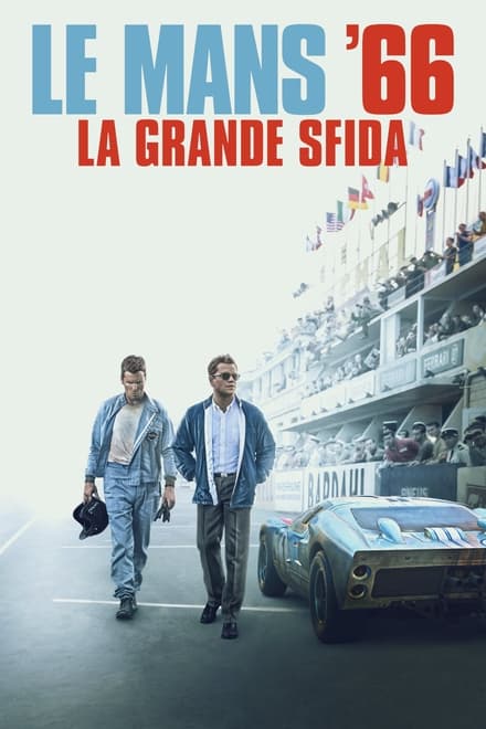 Le Mans ’66 – La grande sfida [HD] (2019)