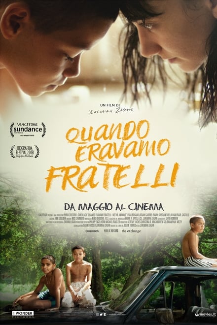 Quando eravamo fratelli [HD] (2018)