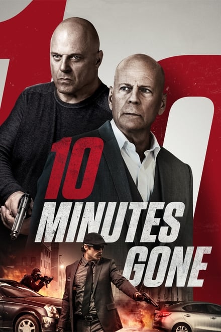 10 Minutes Gone – 10 Minuti per Morire [HD] (2019)