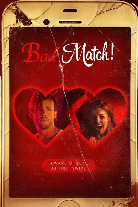 Bad Match [HD] (2017)