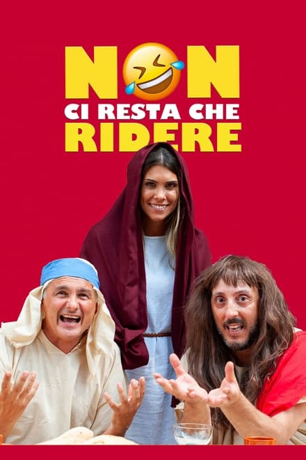 Non ci resta che ridere [HD] (2019)