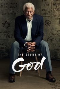 The Story Of God – Morgan Freeman [HD]