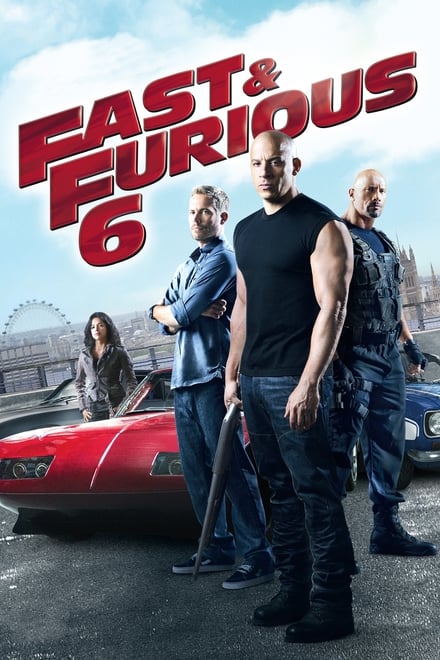 Fast & Furious 6 [HD] (2013)