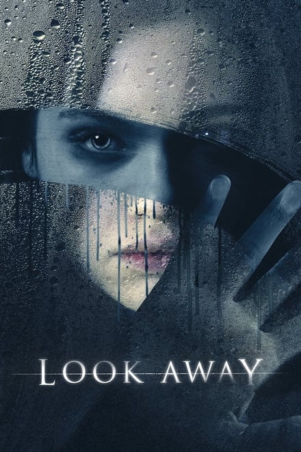 Look Away – Lo sguardo del male [HD] (2018)