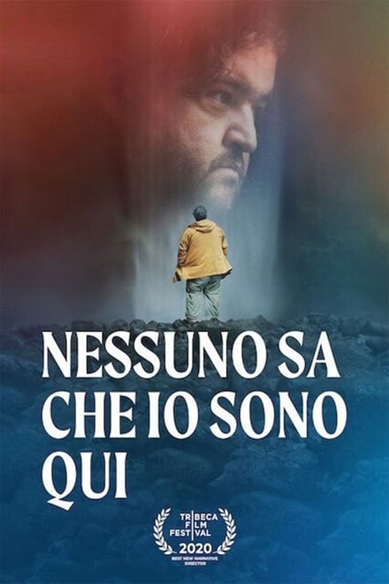 Nessuno sa che io sono qui [HD] (2020)