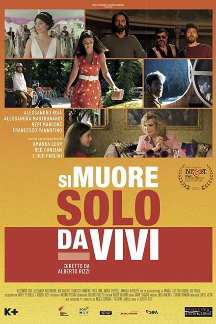 Si muore solo da vivi [HD] (2020)