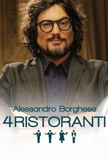 Alessandro Borghese – 4 Ristoranti [HD]