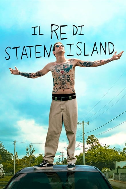 Il Re di Staten Island [HD] (2020)