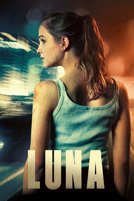 La vendetta di Luna [HD] (2017)