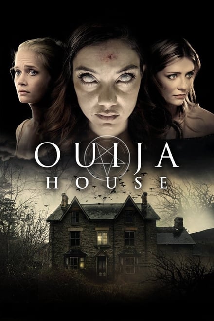 Ouija House [HD] (2018)