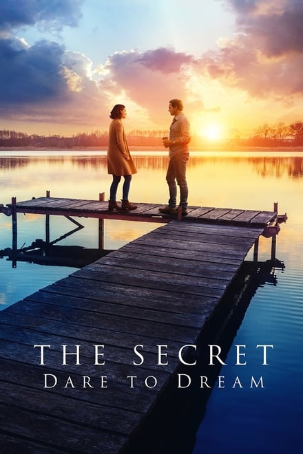 The Secret: Dare to Dream [HD] (2020)