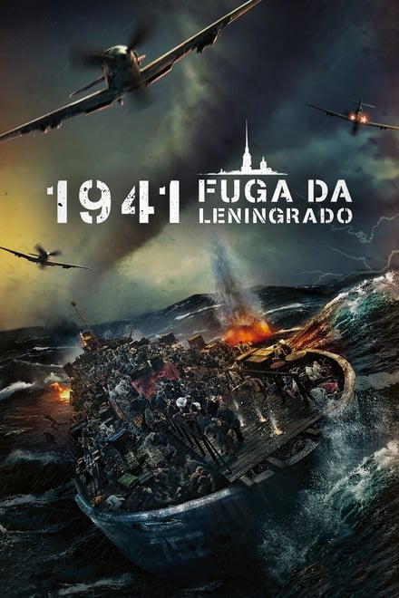 1941 – Fuga da Leningrado [HD] (2019)