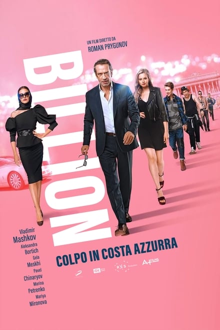 Billion – Colpo in costa azzurra [HD] (2019)