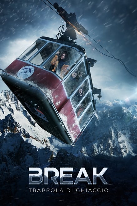 Break – Trappola di Ghiaccio [HD] (2019)