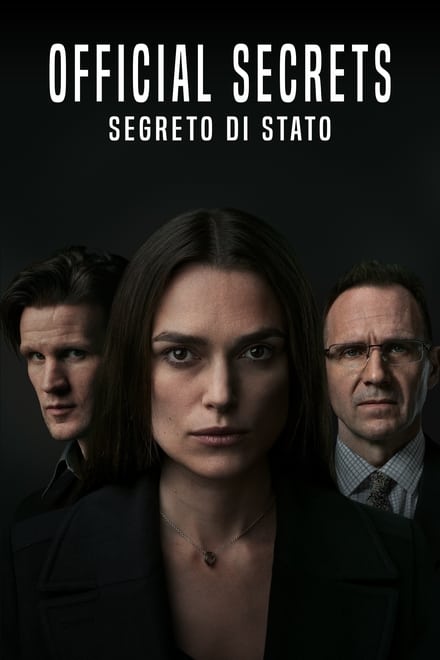 Official Secrets – Segreto di Stato [HD] (2019)