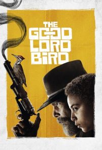 The Good Lord Bird – La storia di John Brown [HD]