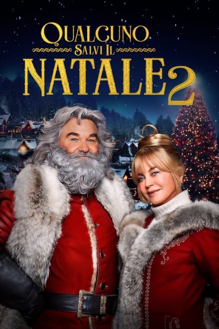 Qualcuno salvi il Natale 2 [HD] (2020)