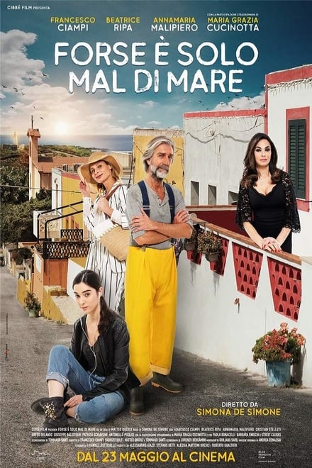 Forse è solo mal di mare [HD] (2019)