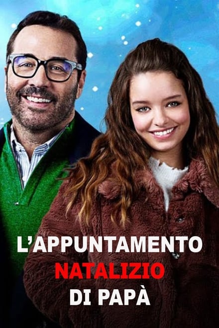 L’appuntamento natalizio di papà [HD] (2020)