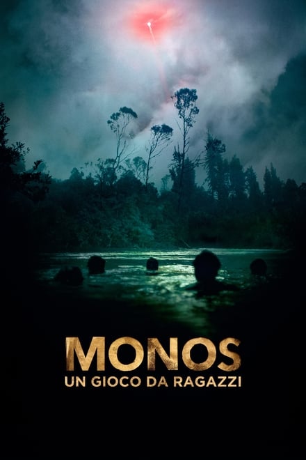 Monos – Un gioco da ragazzi [HD] (2019)