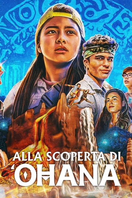 Alla scoperta di ‘Ohana [HD] (2021)