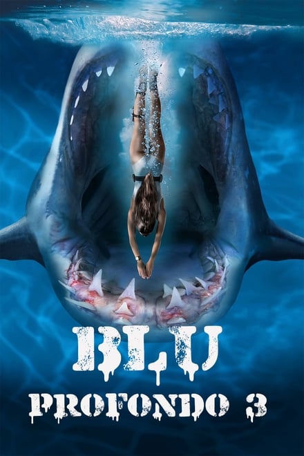 Blu profondo 3 [HD] (2020)