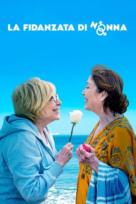 La fidanzata di nonna [HD] (2019)