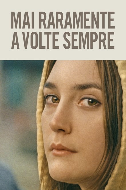 Mai raramente a volte sempre [HD] (2020)