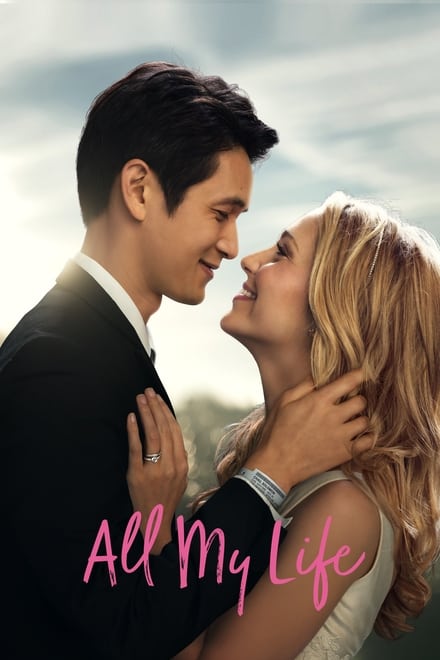 All My Life [HD] (2020)