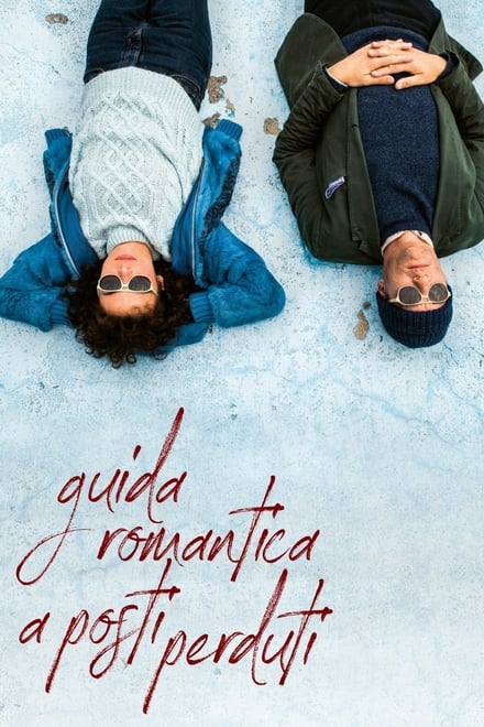 Guida romantica a posti perduti [HD] (2020)