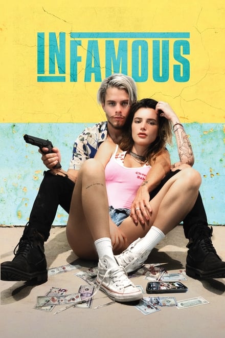 Infamous – Belli e dannati [HD] (2020)