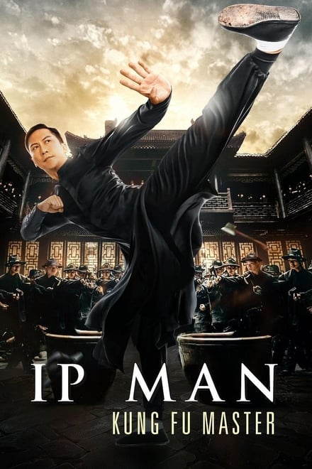 Ip Man: Kung Fu Master [HD] (2019)