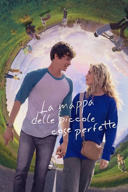 La mappa delle piccole cose perfette [HD] (2021)