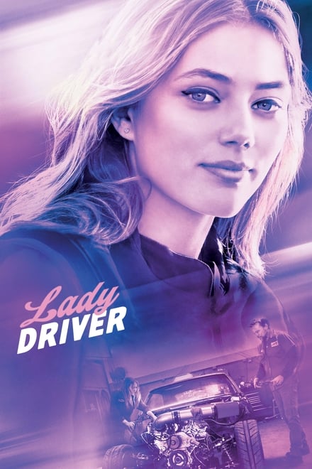 Lady Driver – Veloce come il vento [HD] (2020)