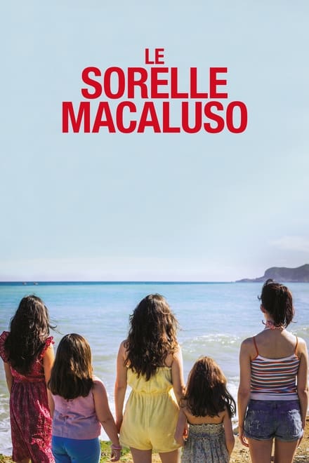 Le sorelle Macaluso [HD] (2020)