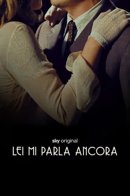 Lei mi parla ancora [HD] (2021)