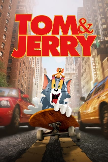 Tom & Jerry [HD] (2021)