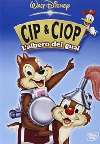 Cip & Ciop – L’Albero Dei Guai (1989)