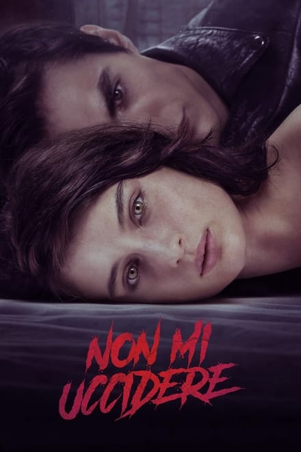 Non mi uccidere [HD] (2021)