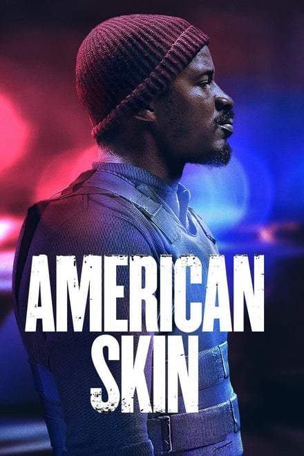 American Skin [HD] (2019)