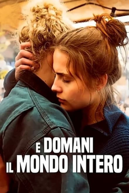 E domani il mondo intero [HD] (2020)