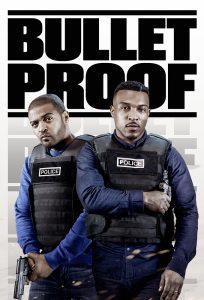 Bulletproof – La Serie [HD]