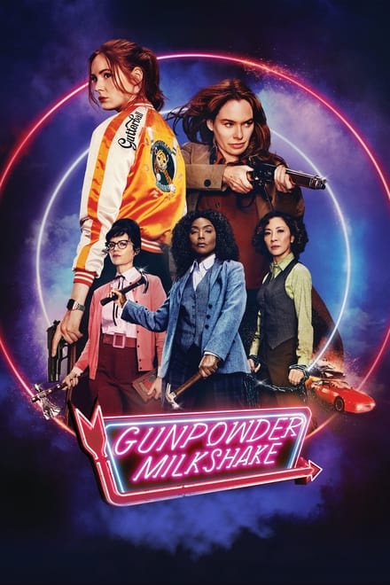 Gunpowder Milkshake [HD] (2021)